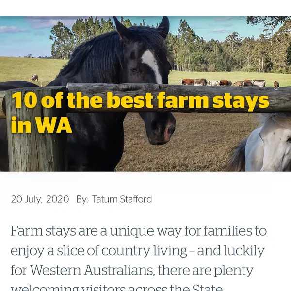 Thrilled to be included in the RAC 10 of the Best Farmstays in WA.  RAC are highly regarded for their travel suggestions and we are proud to be included in their selection of farmstay holidays.  20 mi